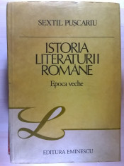 Sextil Puscariu ? Istoria literaturii romane, epoca veche foto