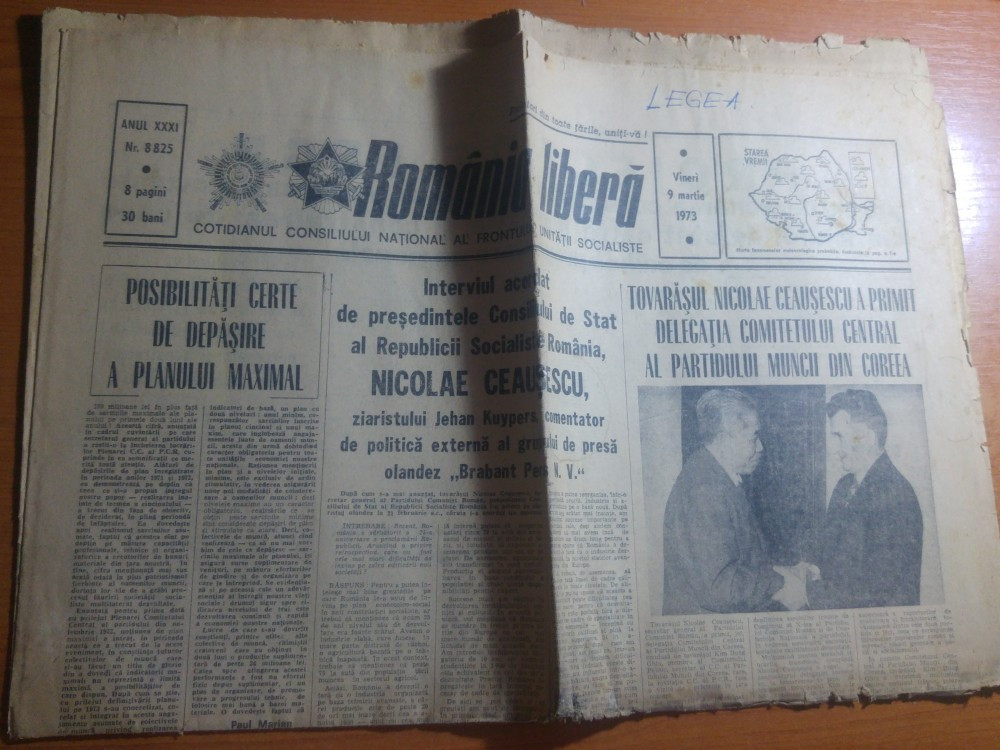 Ziarul romania libera 9 martie 1973-interviul lui ceausescu pt presa din  olanda | Okazii.ro
