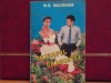 W. S. MAUGHAM- TRIUMFUL DRAGOSTEI - ROMAN DE DRAGOSTE - ED. MONDOSPORT, 1993-, Alta editura