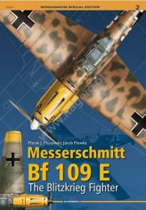 Messerschmitt Bf 109 E.: The Blitzkrieg Fighter foto