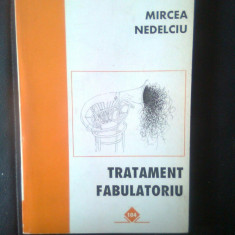 Mircea Nedelciu - Tratament fabulatoriu (Editura Allfa, 1996)