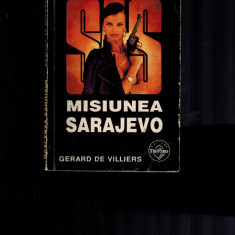 Gerard de Villiers - SAS Misiunea Sarajevo