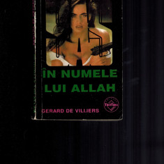 Gerard de Villiers - SAS In numele lui Allah