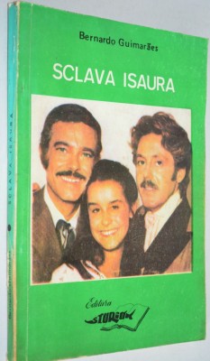 Sclava Isaura - Bernardo Guimares foto