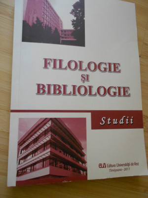 FILOLOGIE SI BIBLIOLOGIE - 2011 foto