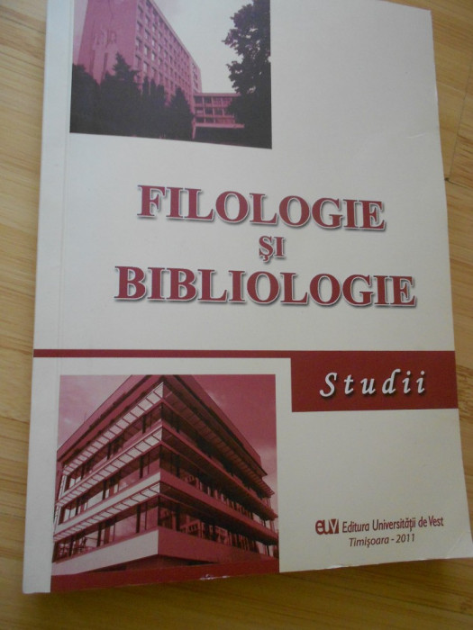 FILOLOGIE SI BIBLIOLOGIE - 2011