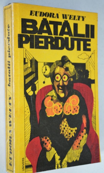 Batalii pierdute - Eudora Welty