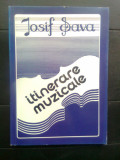 Cumpara ieftin Iosif Sava - Itinerare muzicale. Insemnari din perioada 11 iun 1990-20 noi 1991