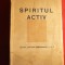Eugen Relgis - Spiritul activ - Ed. 1940 Cultura Romaneasca