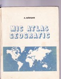 MIC ATLAS GEOGRAFIC, 2017, Alta editura