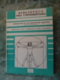 Cumpara ieftin ADMITEREA IN INVATAMANTUL SUPERIOR ANTOLOGIE MATEMATICA FIZICA ,