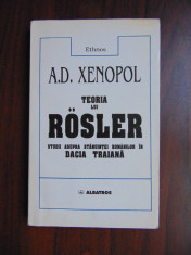 Teoria lui Rosler - A.D. Xenopol (1998) foto