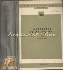 Materiale De Constructii (Colectie STAS) - Biblioteca Standardizarii - T.: 3000 foto