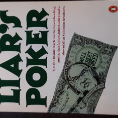 Liar's Poker - Michael Lewis, Penguin Books, 1990, 249 pag.