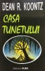 Casa Tunetului - Dean Koontz, Editura Olimp, 1993, Roman