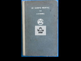 Arthur E. Powell Le corps mental Les Editions ADYAR 1929 343 pag