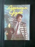 Timothy Harris - American gigolo (Editura Quadrat Press, 1991)