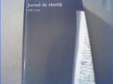 Felix Lupu - JURNAL DE RAUTATI { 2005 }