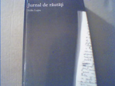 Felix Lupu - JURNAL DE RAUTATI { 2005 } foto