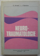 C. Arseni, I. Oprescu - Neuro-Traumatologie foto