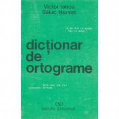 Dictionar de ortograme - Victor Iancu, Saluc Horvat foto