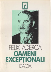 Oameni exceptionali - Felix Aderca foto