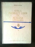 Stilul indirect liber in romana literara - Mihaela Mancas (EDP, 1972)