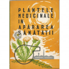 Plante medicinate in apararea sanatatii - Corneliu Constantinescu foto