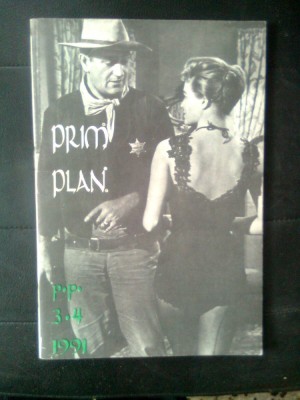 Prim Plan nr. 3-4/1991 - Revista buletin a cinematecilor, cinecluburilor... foto