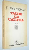 Tache de catifea - Stefan Agopian