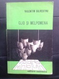 Valentin Silvestru - Clio si Melpomena (Editura Eminescu, 1977)