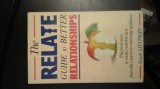 The Relate Guide to Better Relationships - S. Litvinoff, Vermilion, 1993, 256 p