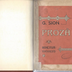 Proza Suvenire contimporane G. Sion ed. Minerva Bucuresti 1915