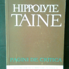 Hippolyte Taine - Pagini de critica (Editura pentru Literatura Universala, 1965)