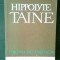 Hippolyte Taine - Pagini de critica (Editura pentru Literatura Universala, 1965)