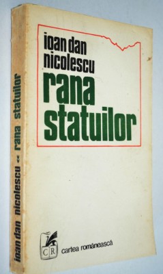 Ioan Dan Nicolescu - Rana Statuilor foto
