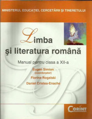 Limba si literatura romana. Manual cls. a XII-a - Eugen Simion foto