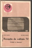 Receptia de calitate TV