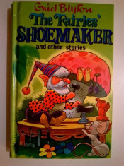 Enid Blyton - The Fairies Shoemaker and other stories foto