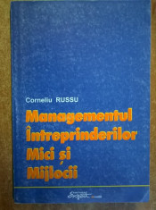 Corneliu Russu - Managementul intreprinderilor mici si mijlocii foto