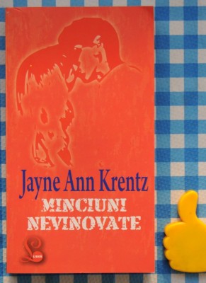 Minciuni Nevinovate Jayne Ann Krentz foto
