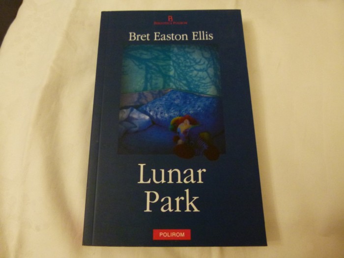Lunar park - B. E. Ellis