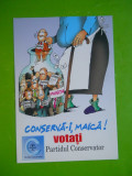 HOPCT 27521 CONSERVA-I,MAICA!VOTATI PARTIDUL CONSERVATOR-CARICATURA-NECIRCULATA