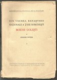 B(02) GEORGE FOTINO-DIN VREMEA RENASTERII NATIONALE - BOIERII GOLESTI vol I