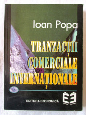 &amp;quot;TRANZACTII COMERCIALE INTERNATIONALE&amp;quot;, Coord. Ioan Popa, 1997 foto