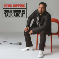 Deon Kipping - Something To Talk About ( 1 CD ) foto