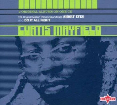 Curtis Mayfield - Short Eyes/Do It All Night ( 1 CD ) foto