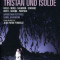 Richard Wagner - Tristan Und Isolde ( 2 DVD )