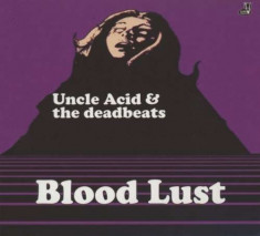 Uncle Acid &amp;amp;amp; The Deadbeats - Blood Lust ( 1 CD ) foto