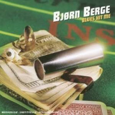 Bjorn Berge - Blues Hit Me ( 1 CD ) foto